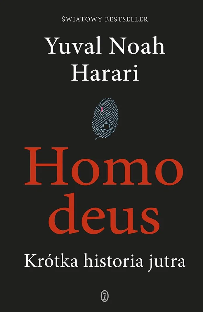 Homo deus. Krótka historia jutra