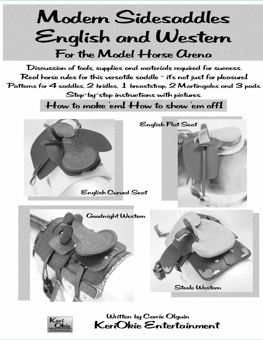 Modern Side Saddles, English and Western: For the Model Horse Arena: 1