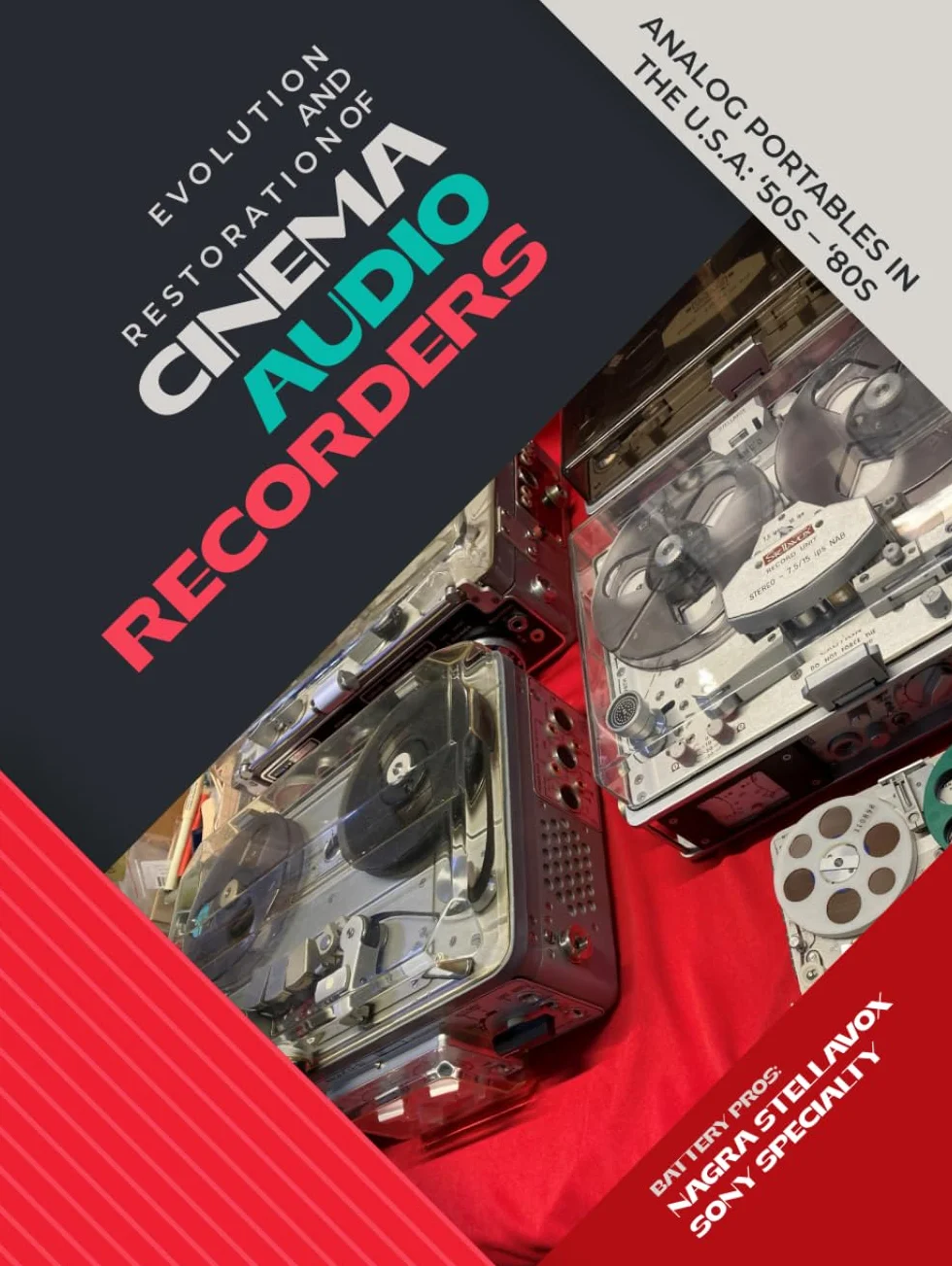 Evolution and Restoration of Cinema Audio Recorders