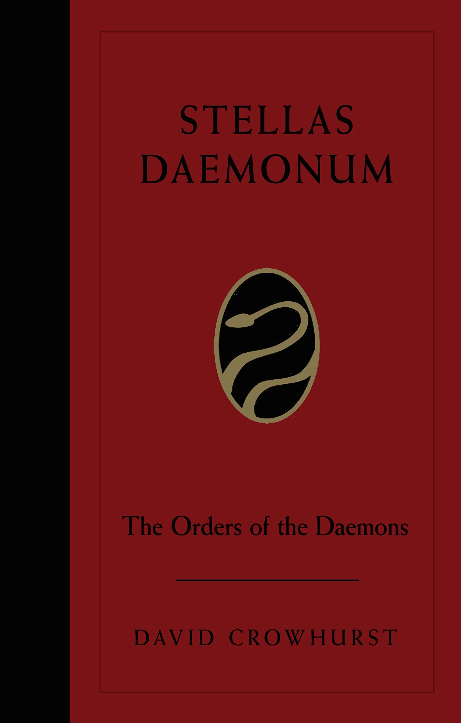Stellas Daemonum: The Orders of the Daemons Weiser Deluxe Hardcover Edition