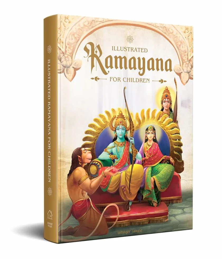 Illustrated Ramayana for Children: Immortal Epic of India Deluxe Edition