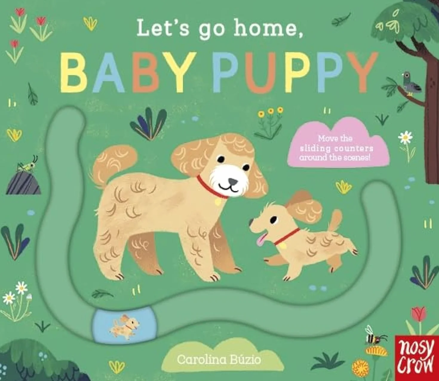 Let's Go Home, Baby Puppy