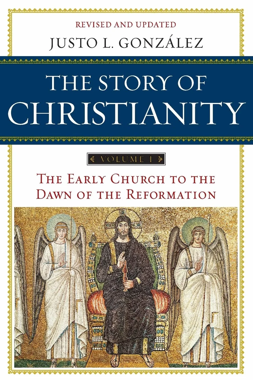 The Story of Christianity: Volume 1: The Early Church to the Dawn of the Reformation