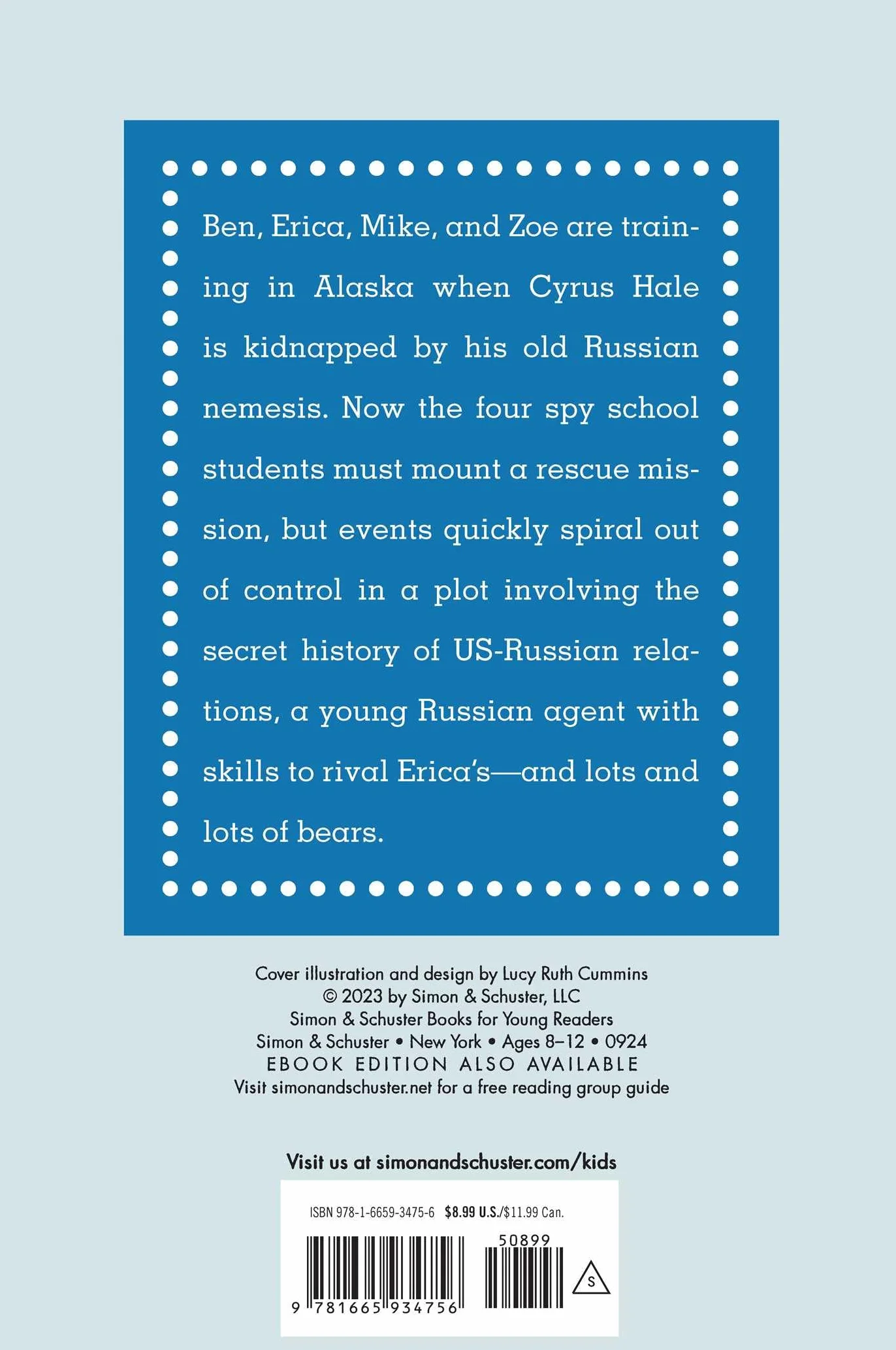 Spy School Goes North