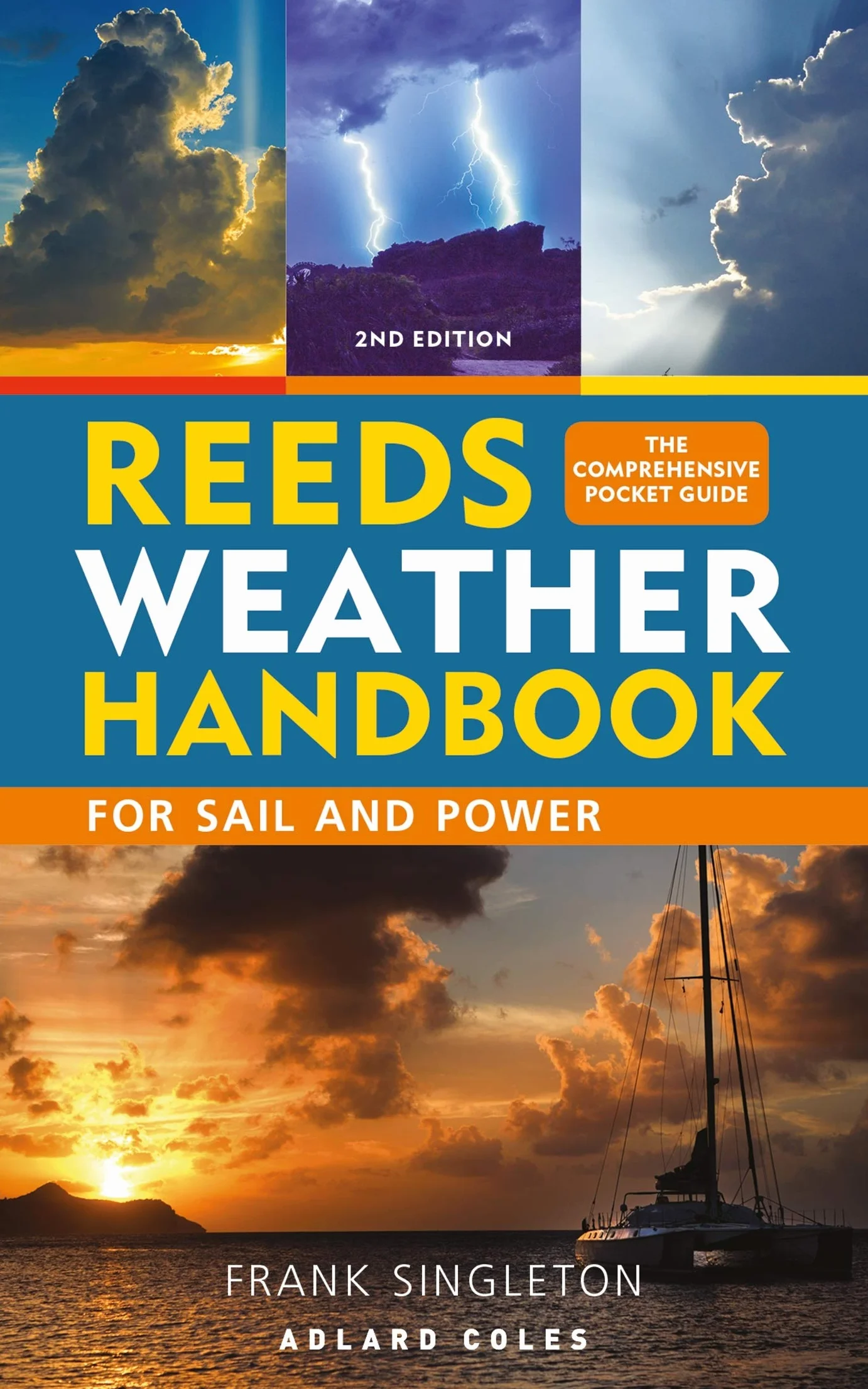 Reeds Weather Handbook 2nd Edition For Sail and Power