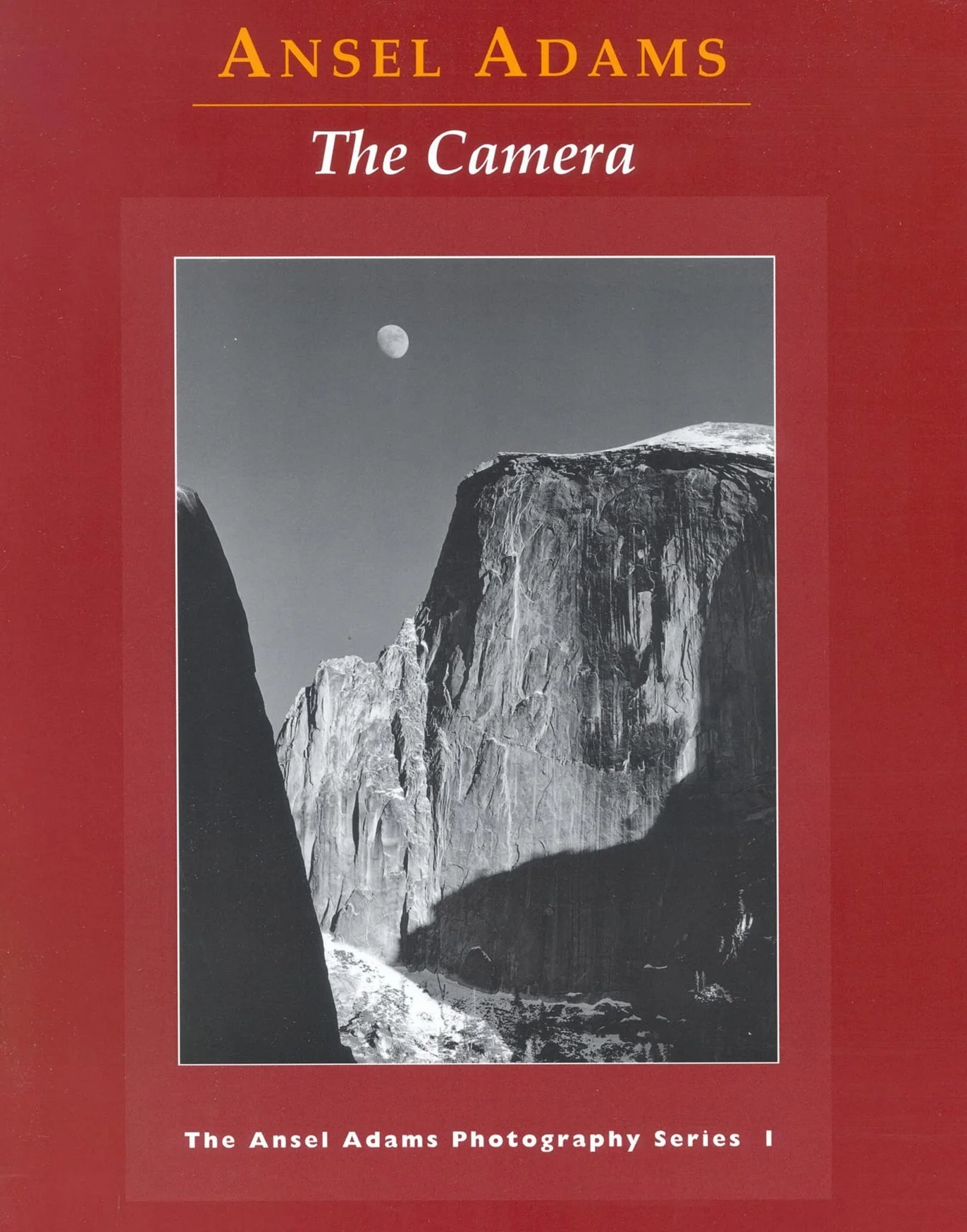 Ansel Adams The Camera (Paperback) /anglais