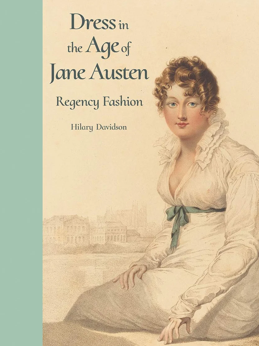 Dress in the Age of Jane Austen: Regency Fashion