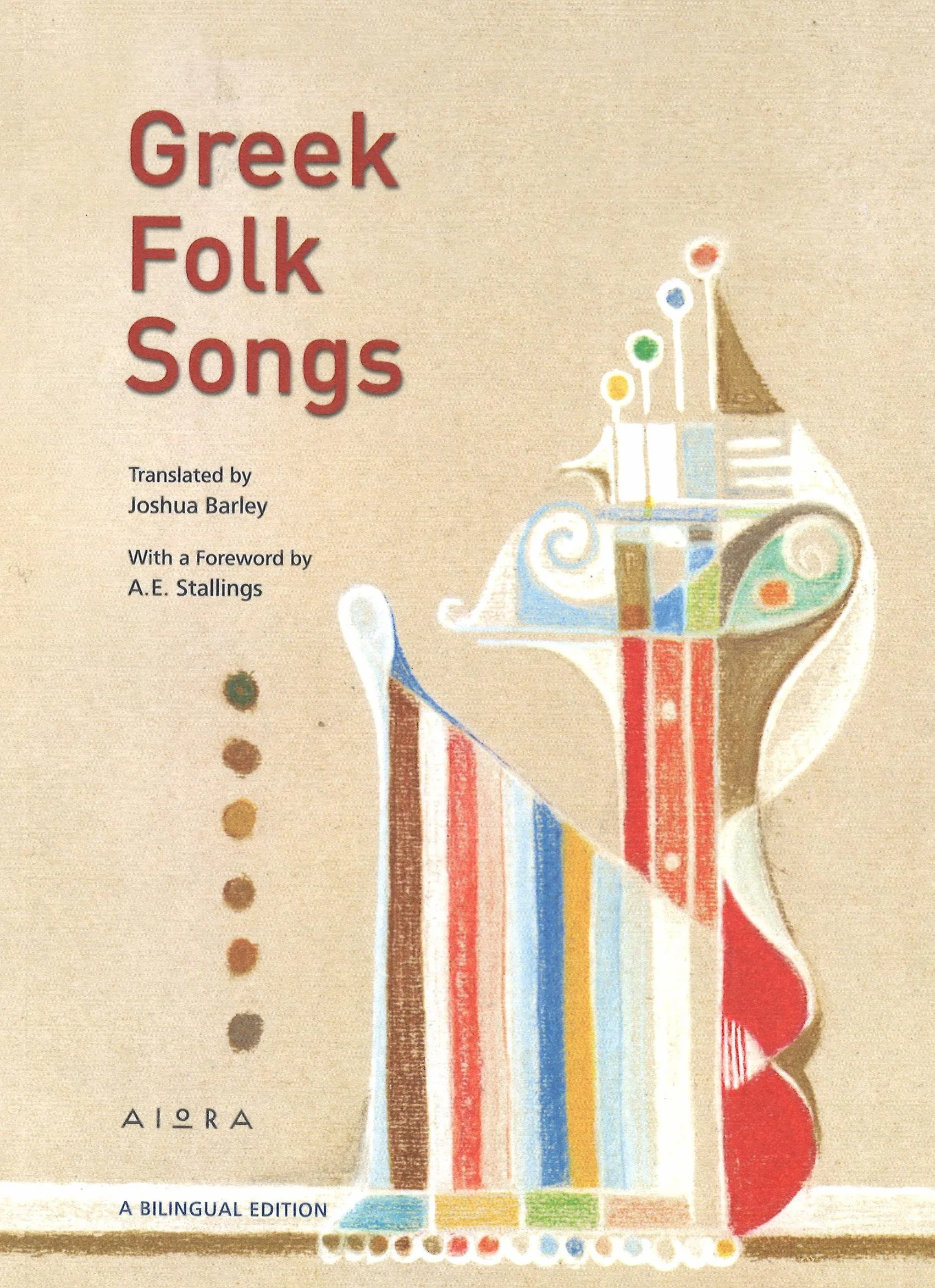 Greek Folk Songs: An Anthology