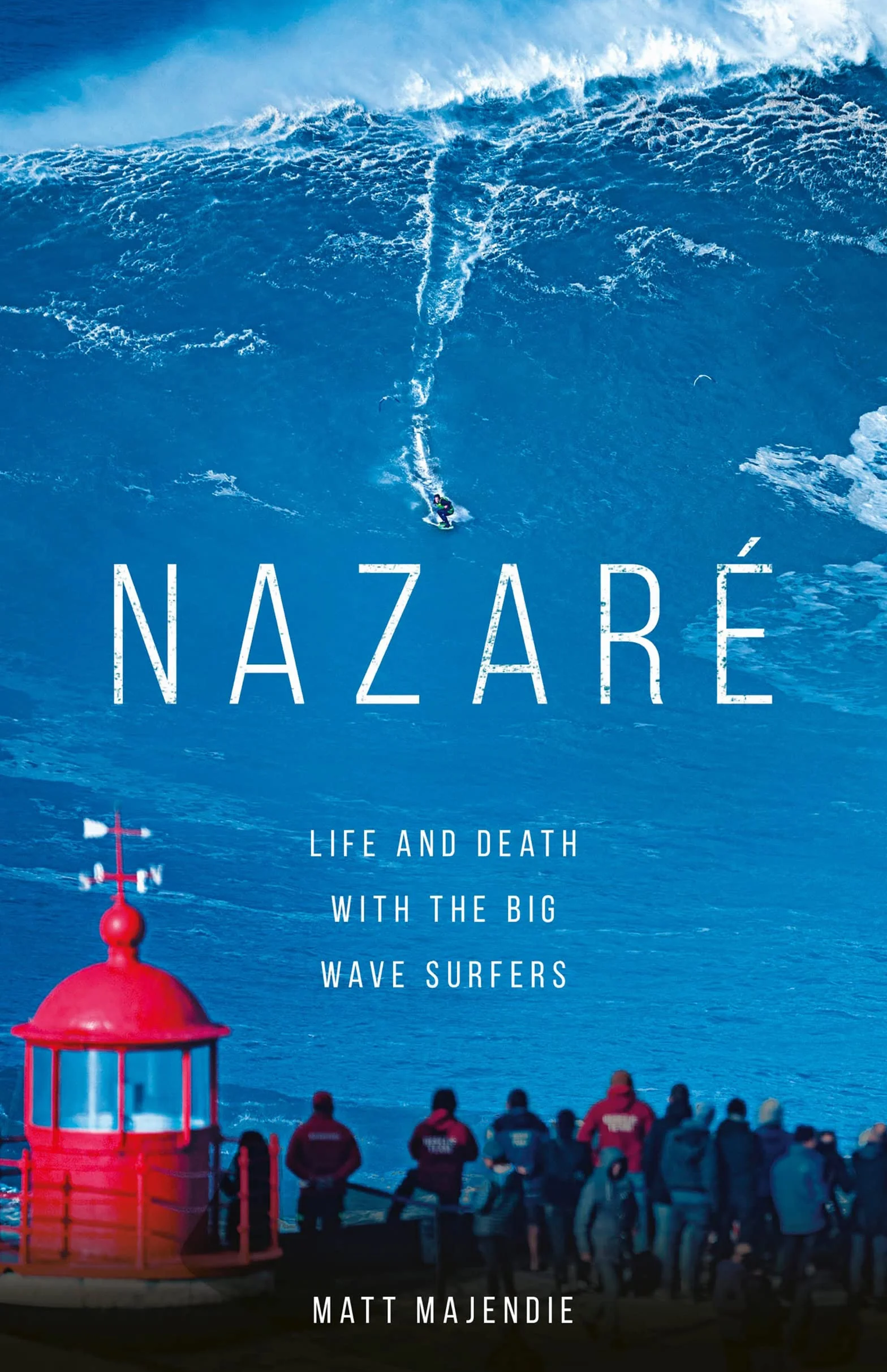 Nazaré: Life and Death with the Big Wave Surfers