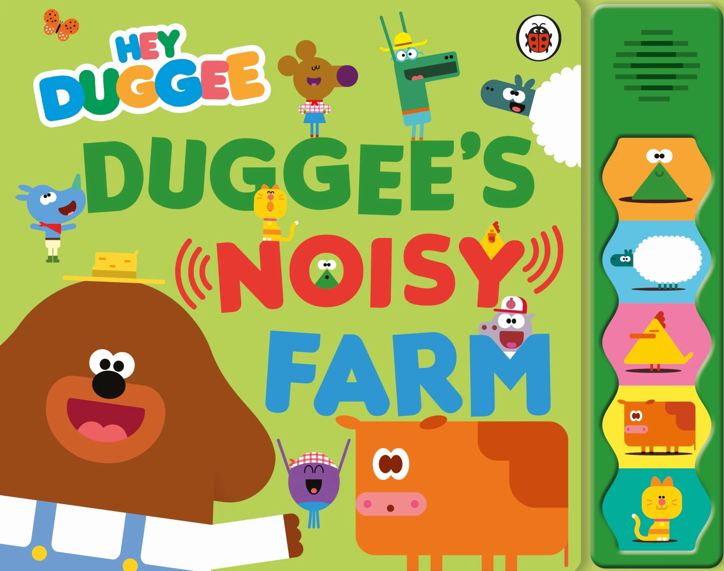 Hey Duggee Duggee’s Noisy Farm Sound Book