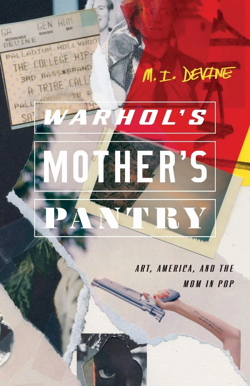 Warhol's Mother's Pantry: Art, America, and the Mom in Pop