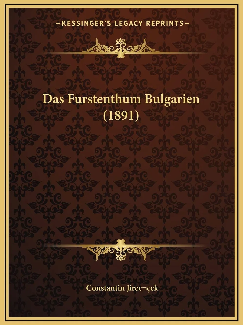 Das Furstenthum Bulgarien (1891)
