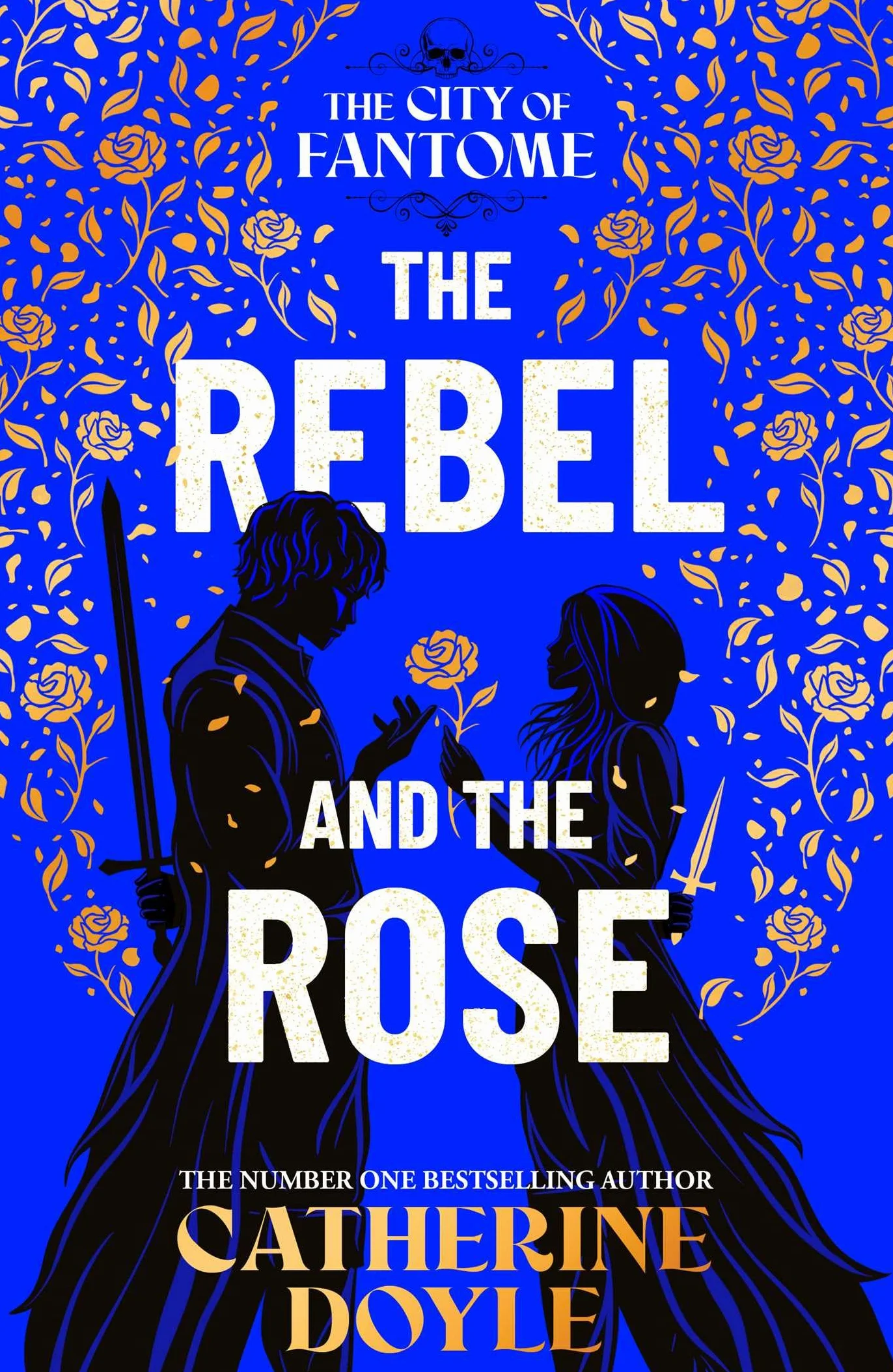 The Rebel and the Rose: THE NEW YORK TIMES BESTSELLING ROMANTASY SERIES: 2