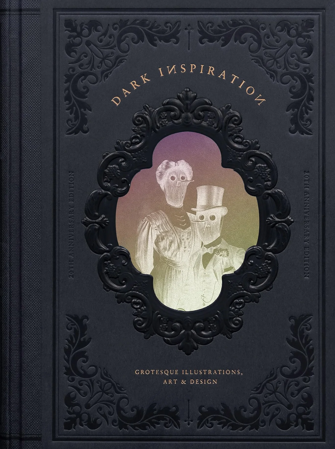 Dark Inspiration - 20th Anniversary Edition Grotesque Illustrations, Art & Design /anglais