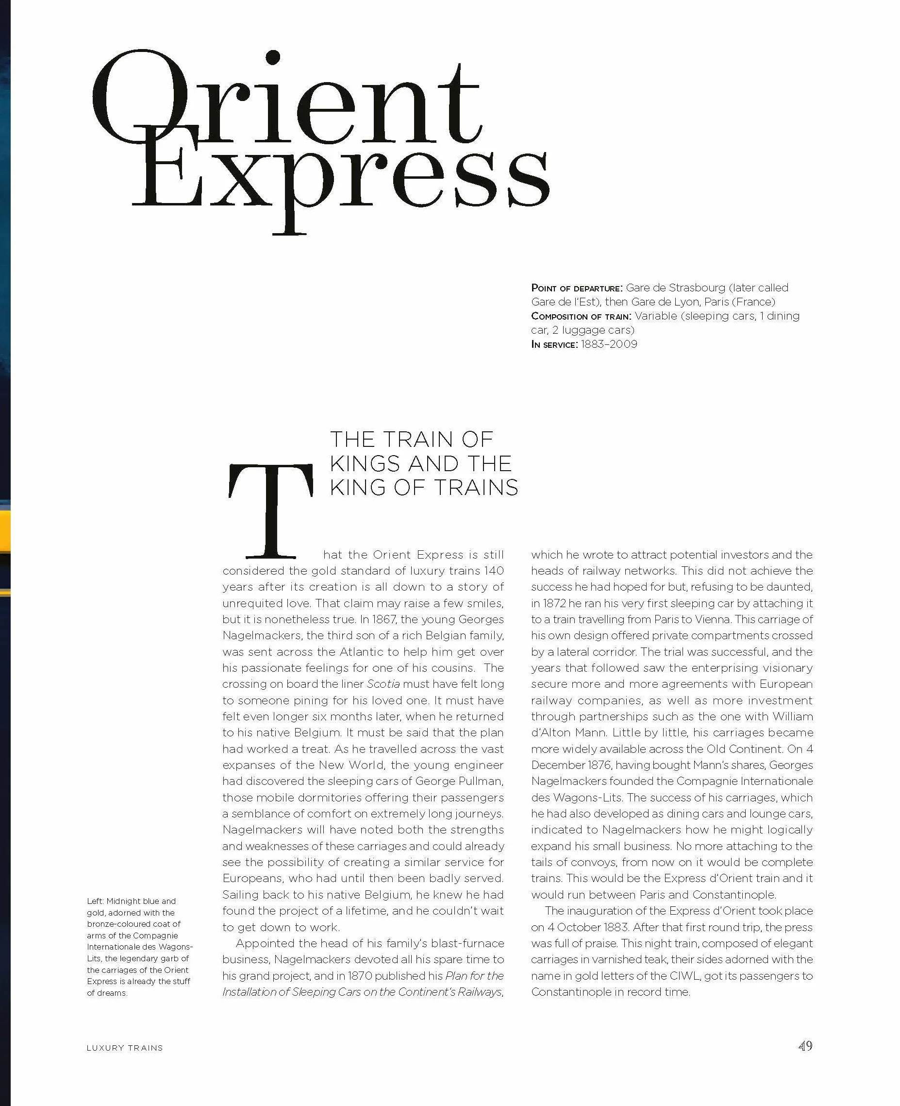 Luxury Trains Splendour, Elegance & Extravagance /anglais