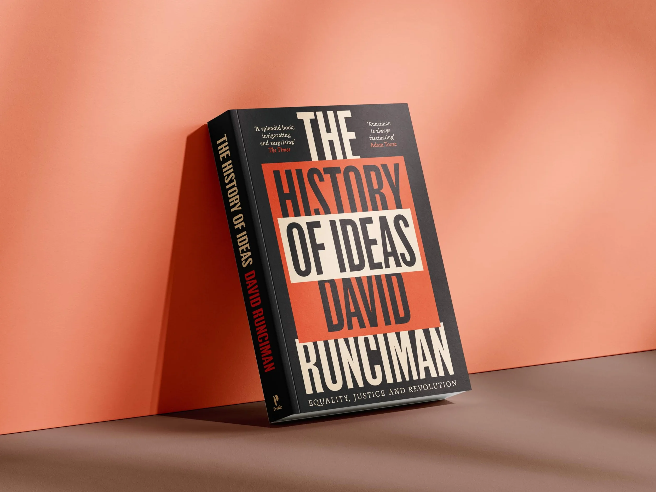 The History of Ideas: Equality, Justice and Revolution