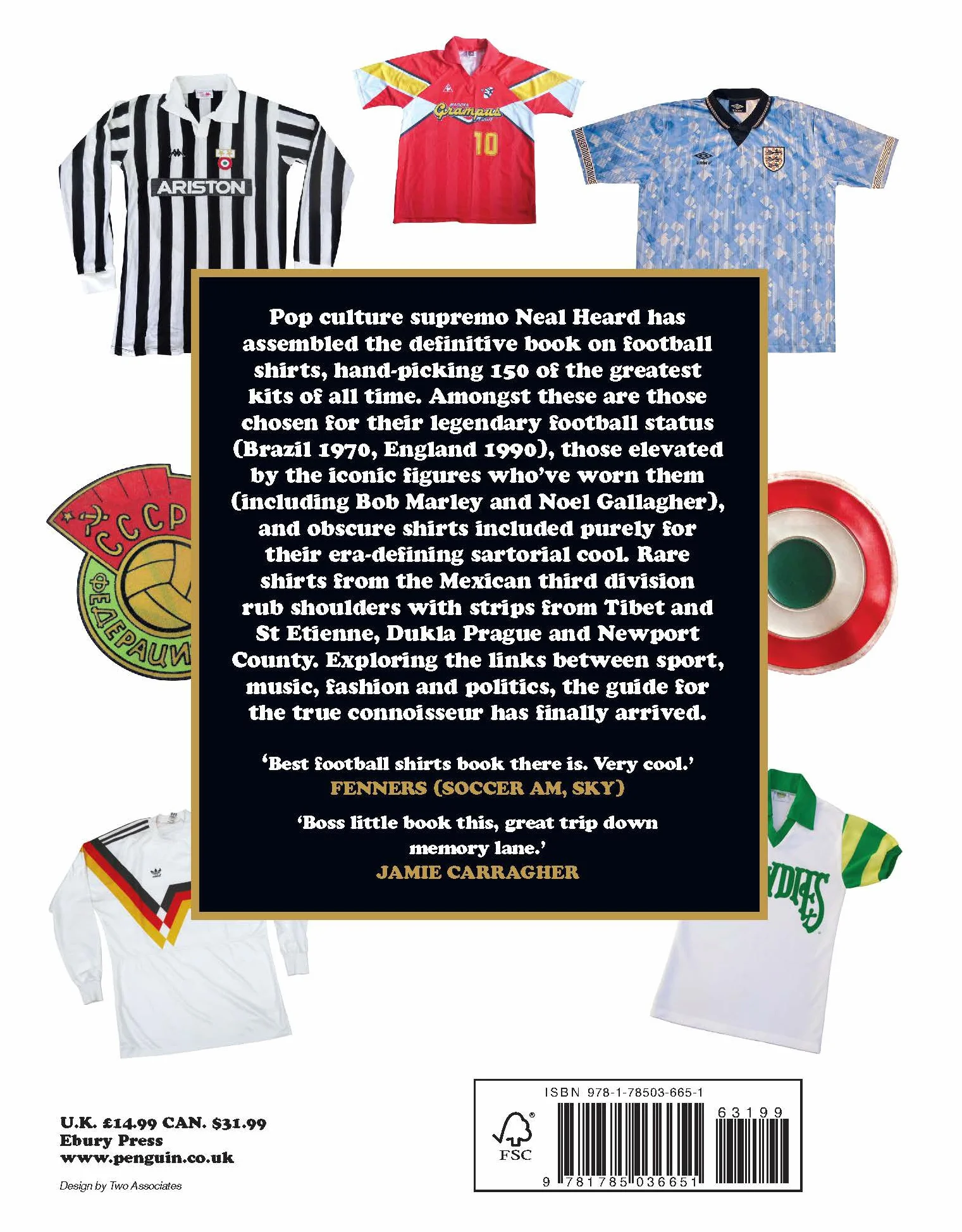The Football Shirts Book: The Connoisseur's Guide