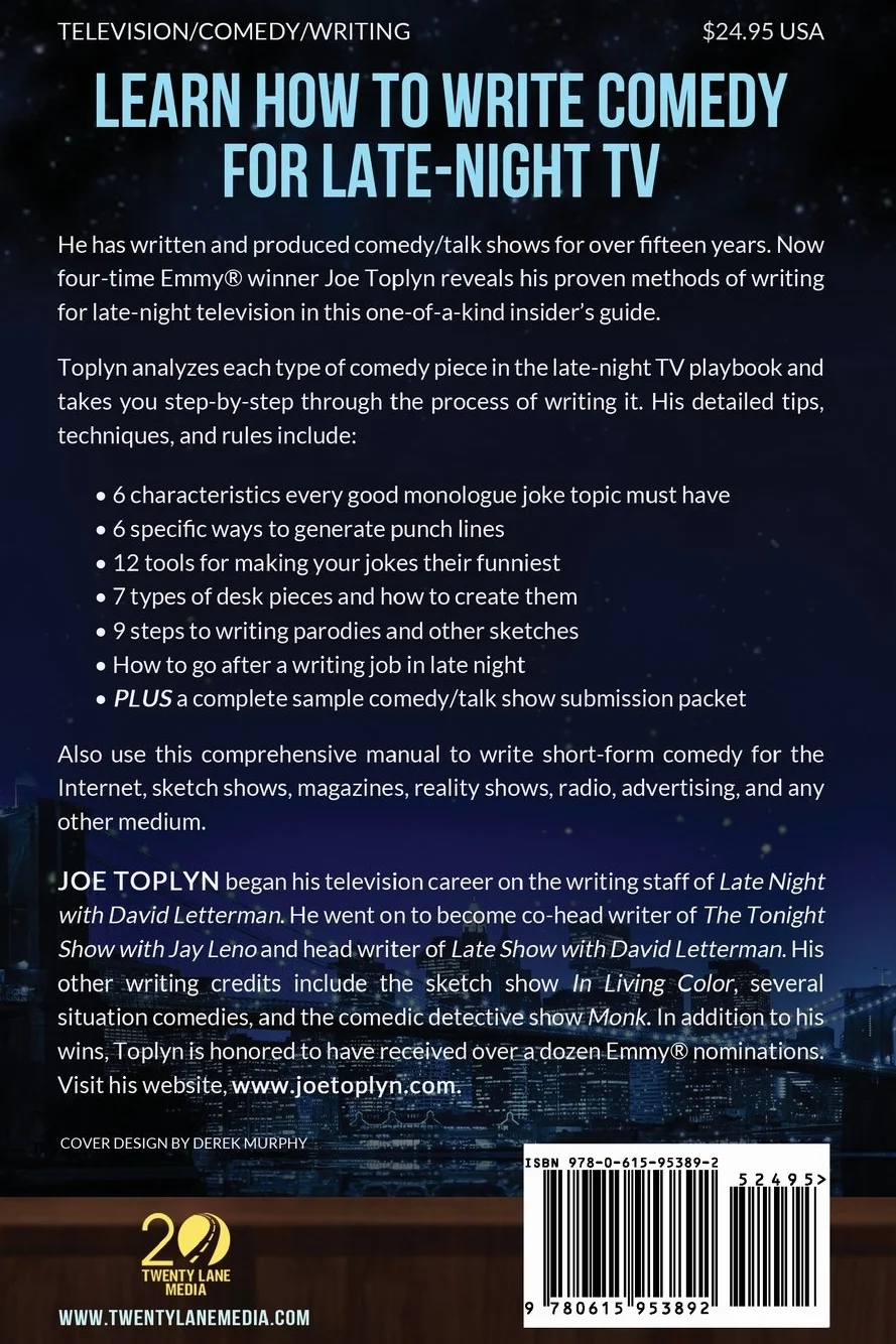 Comedy Writing for Late-Night TV: How to Write Monologue Jokes, Desk Pieces, Sketches, Parodies, Audience Pieces, Remotes, and Other Short-Form Comedy