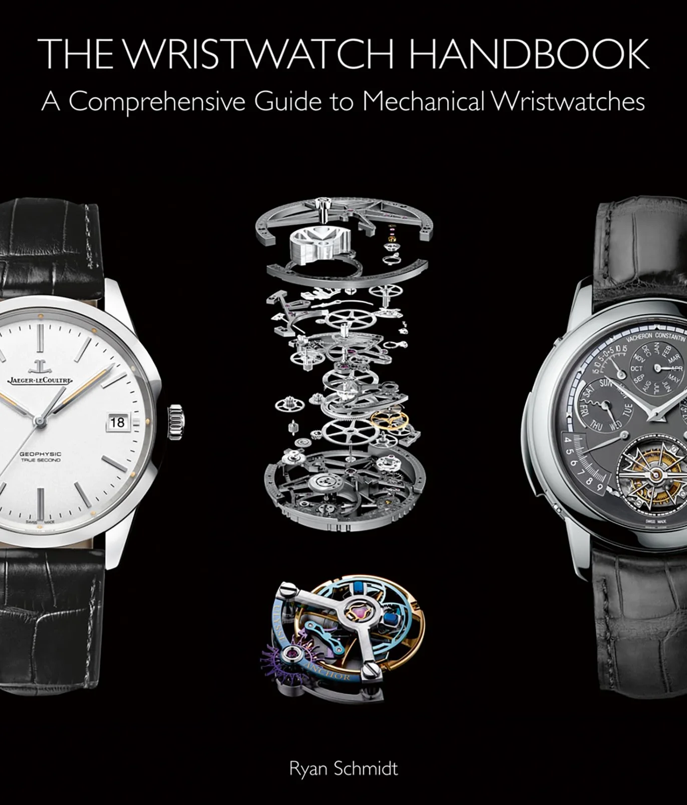 The Wristwatch Handbook: Comprehensive Guide to Mechanical Wristwatches
