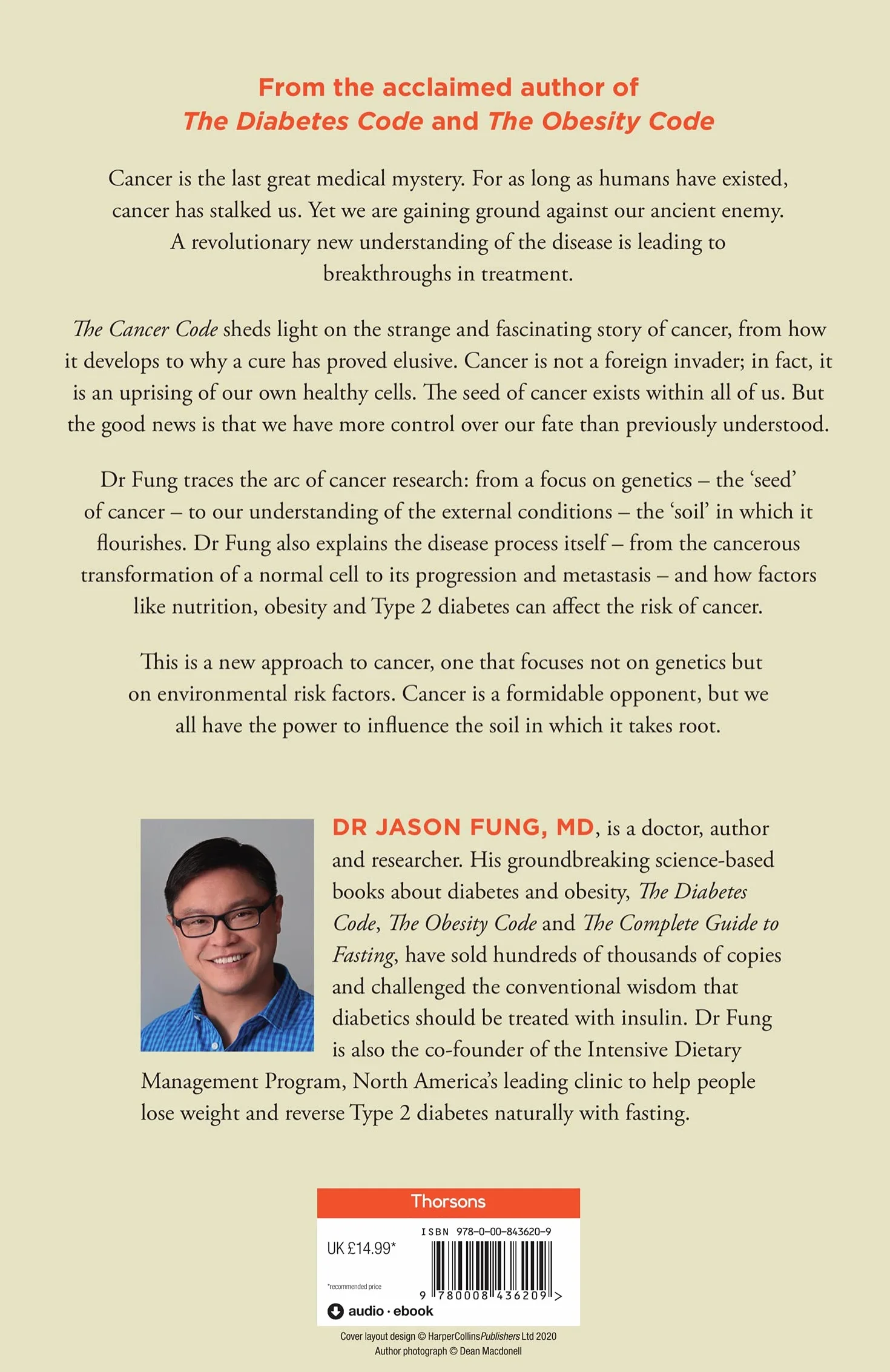 The Cancer Code: A Revolutionary Understanding of a Medical Mystery