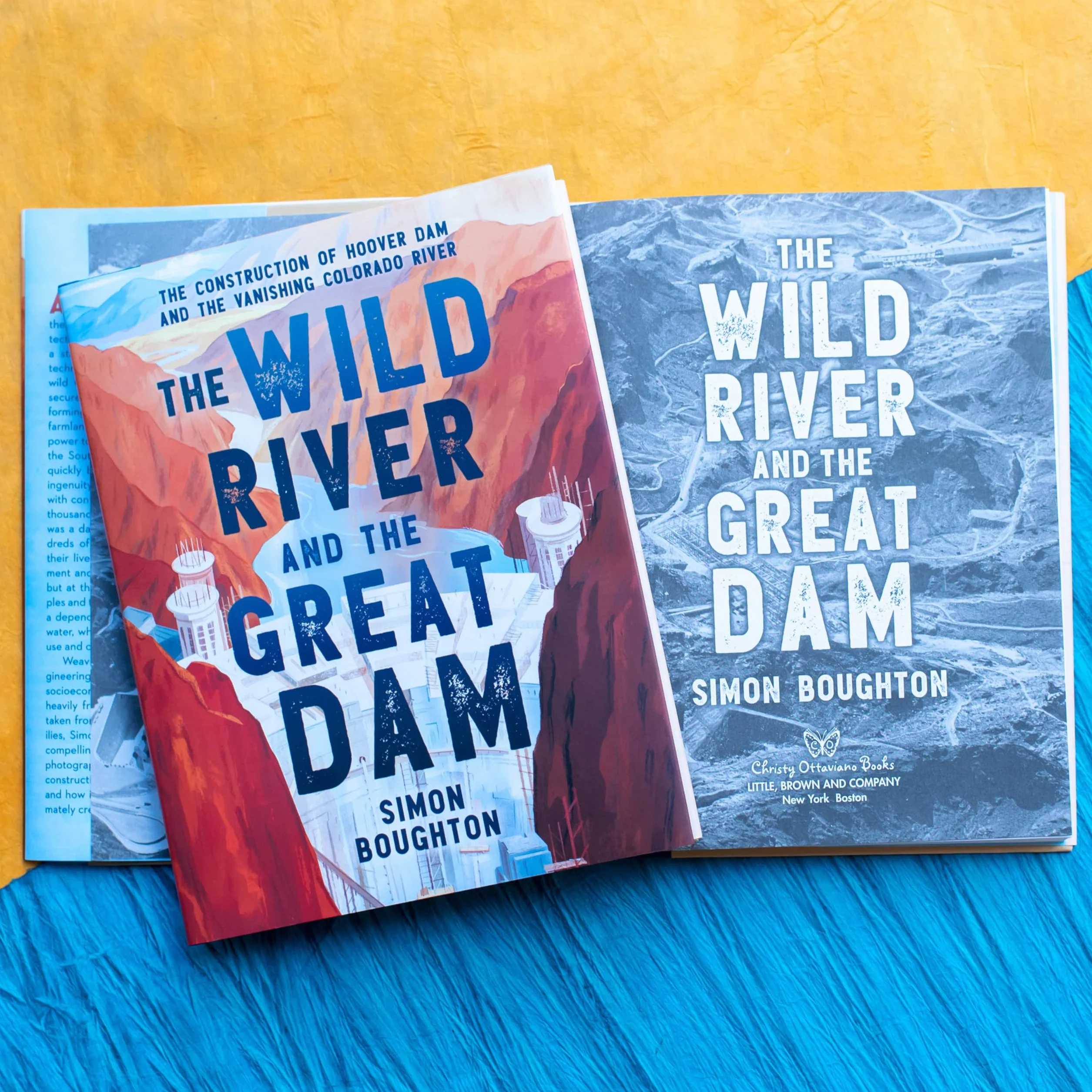 Hoover Dam Construction: The Wild River and the Great Dam, Vanishing Colorado River