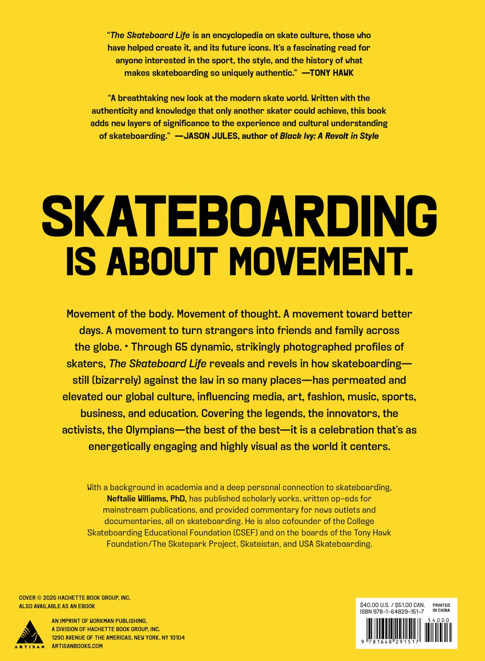 The Skateboard Life: Movers, Shakers, Makers & Rulebreakers – Skateboard Culture Quintessential Story