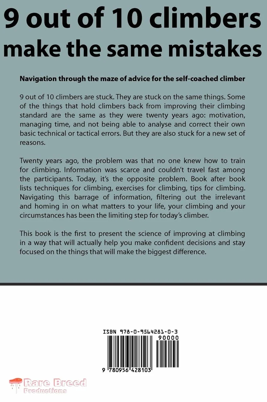 9 Out of 10 Climbers Make the Same Mistakes: Navigation Through the Maze of Advice for the Self-coached Climber