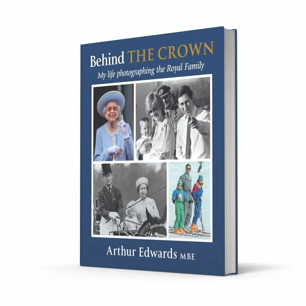 Behind the Crown: 50 Years of the British Monarchy by Arthur Edwards, The Sun's Royal Photographer