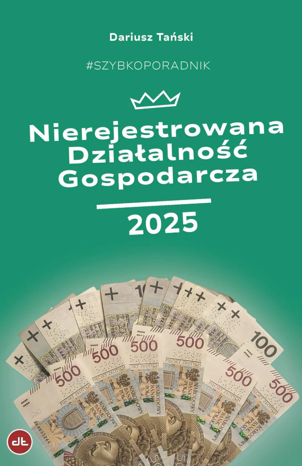 Nierejestrowana Działalność Gospodarcza 2025
