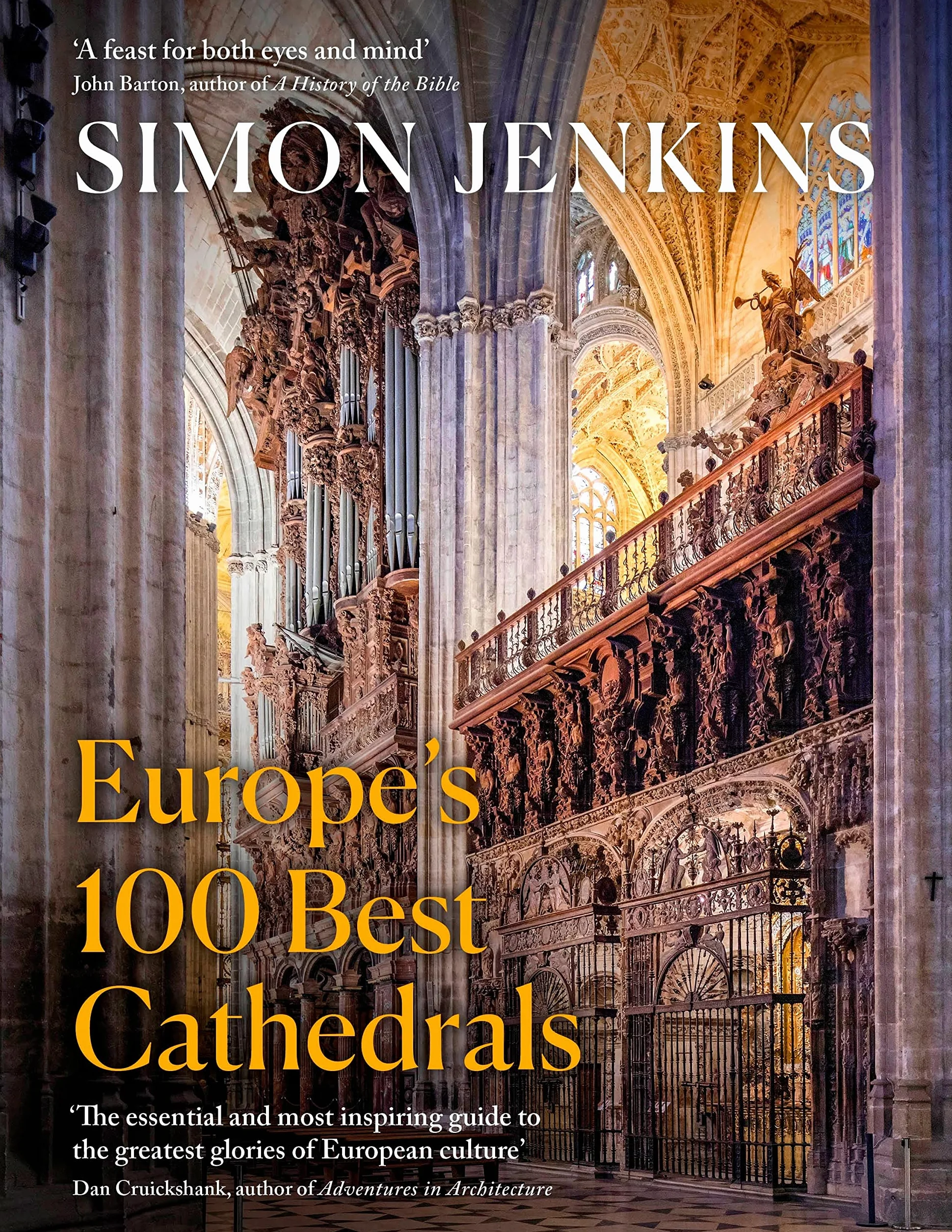 Europe’s 100 Best Cathedrals: A Beautiful Guide to European Architecture & History