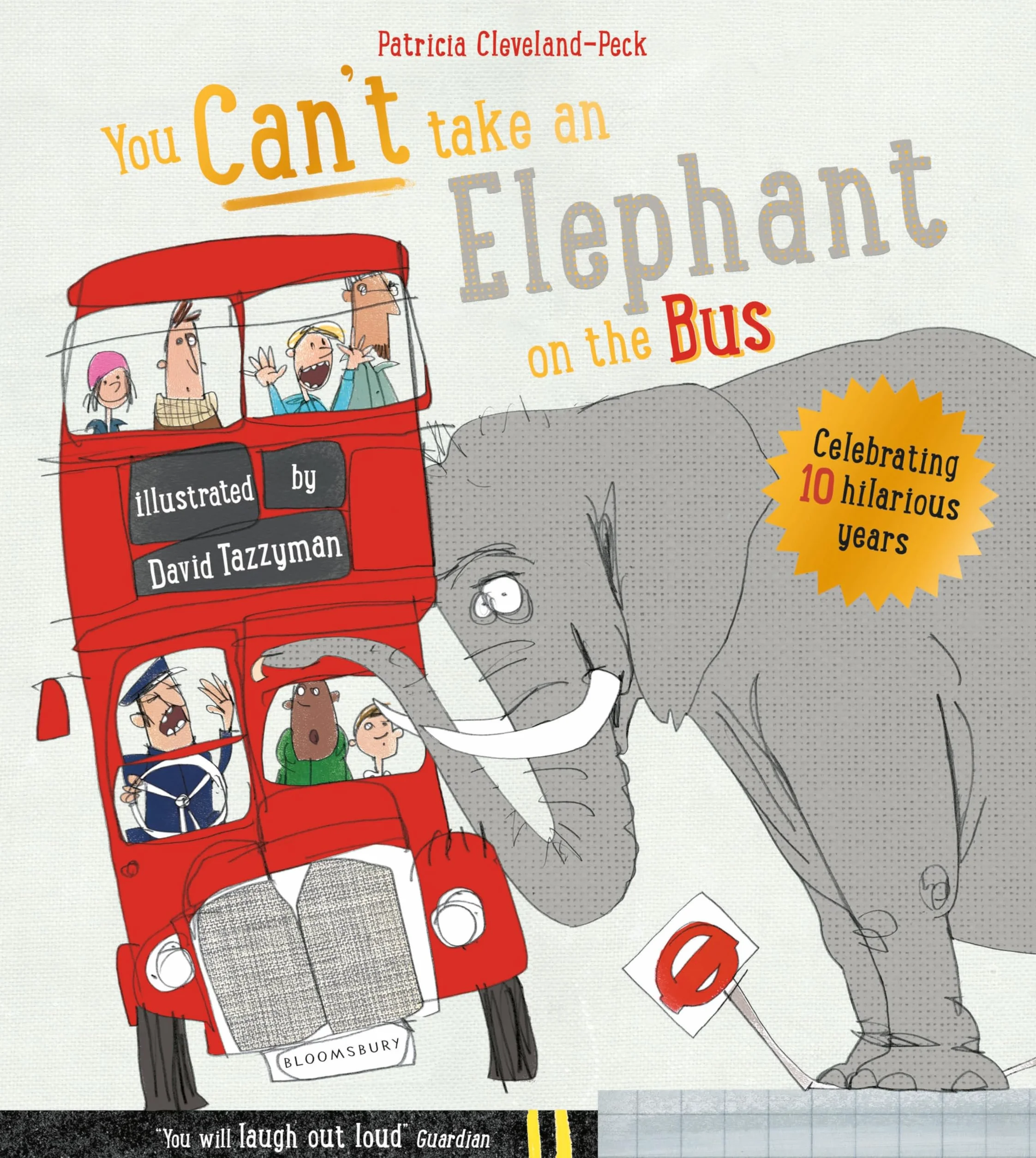 You Can't Take An Elephant On the Bus