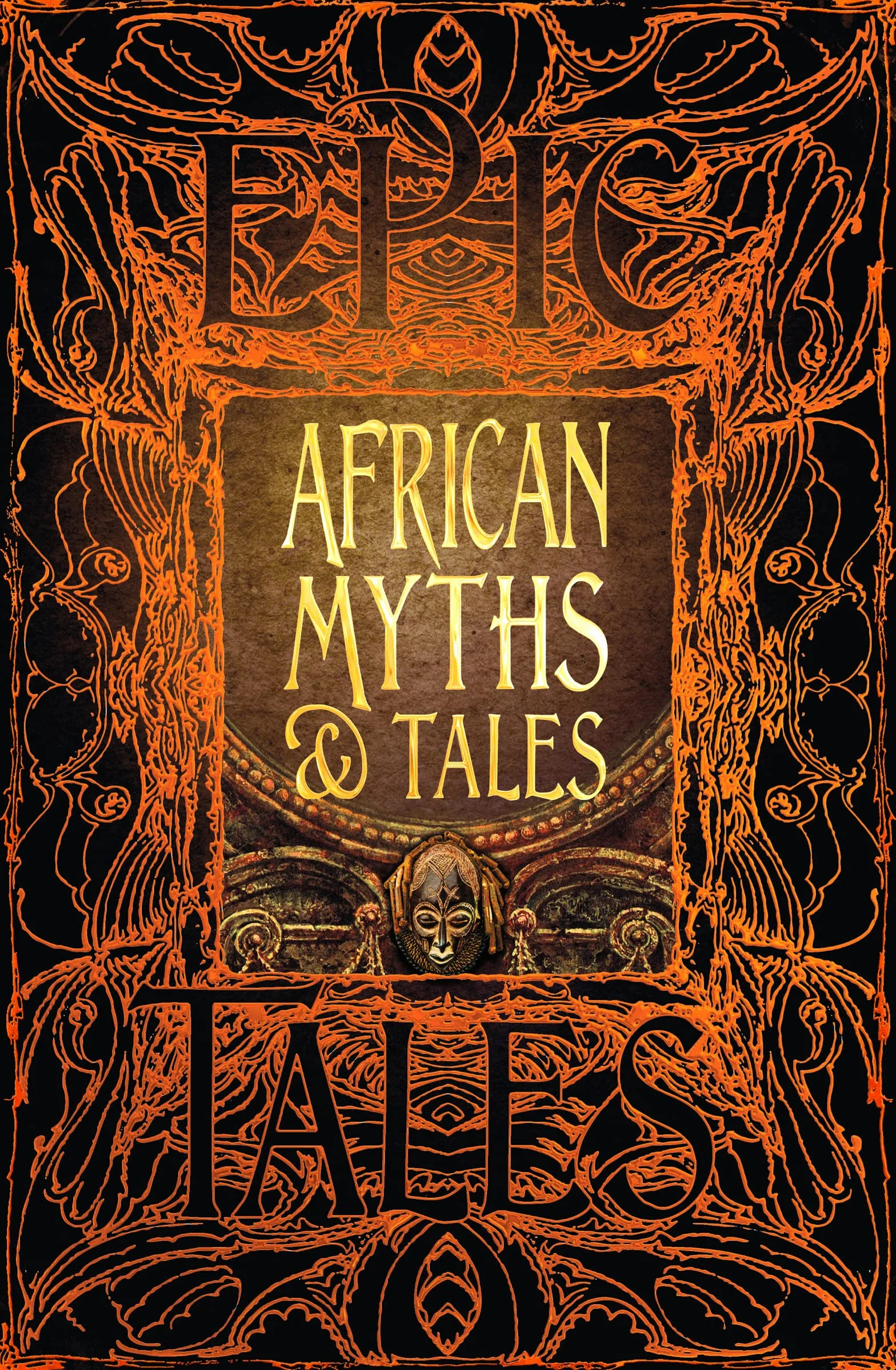African Myths & Tales: Epic Tales