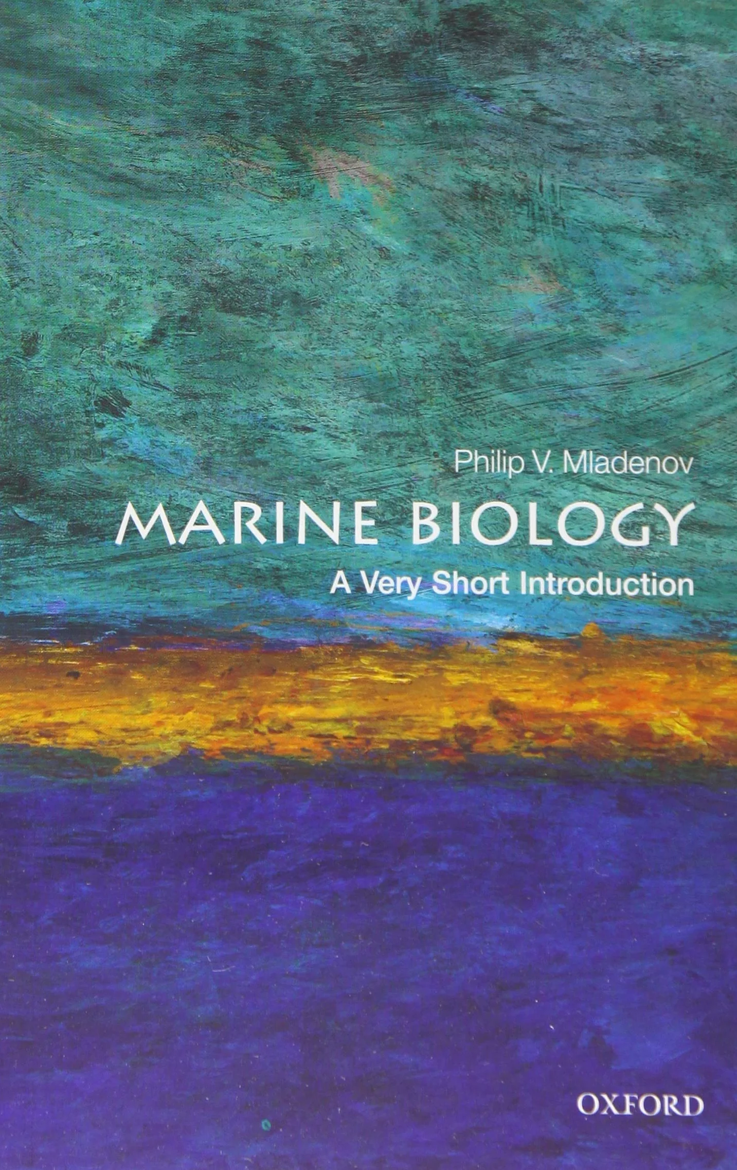 Marine Biology: A Very Short Introduction