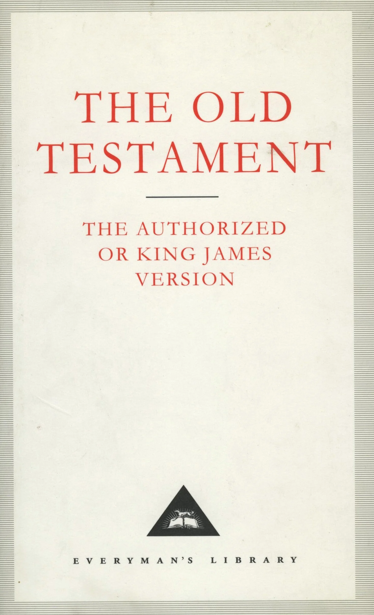 The Old Testament: Authorized King James Version
