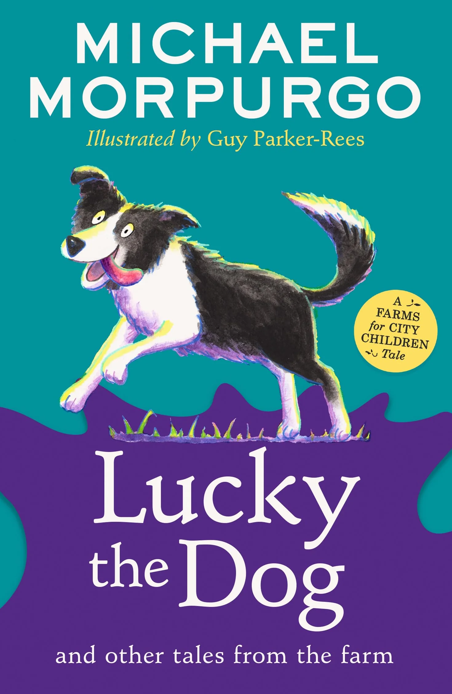 Lucky the Dog and Other Tales from the Farm: A new collection in the children’s illustrated animal adventure series