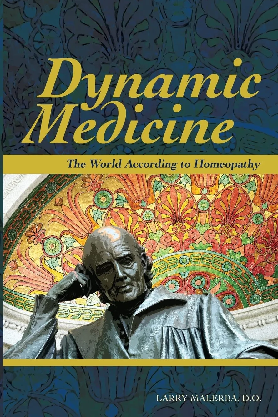 Dynamic Medicine: The World According to Homeopathy