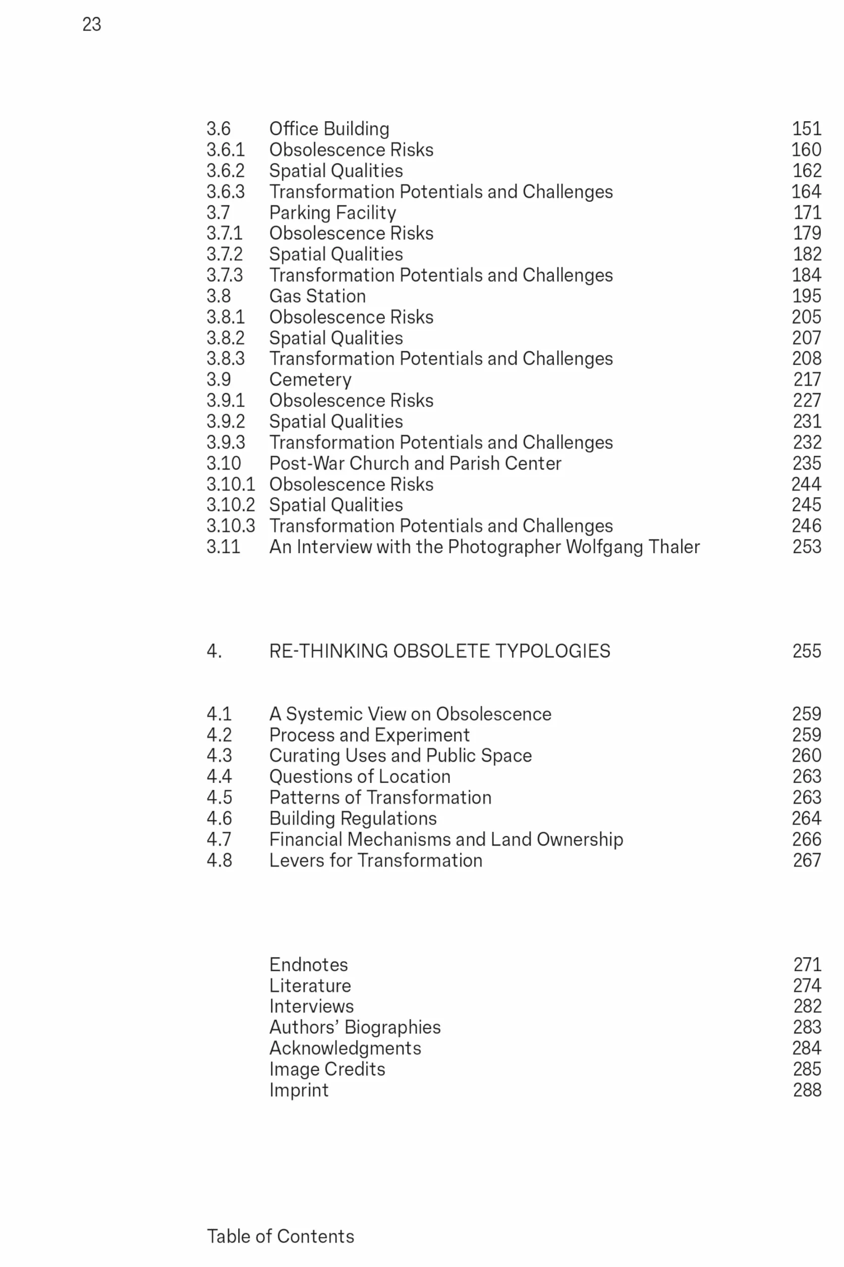 Rethinking Obsolete Typologies: Transformation Potentials and Scenarios