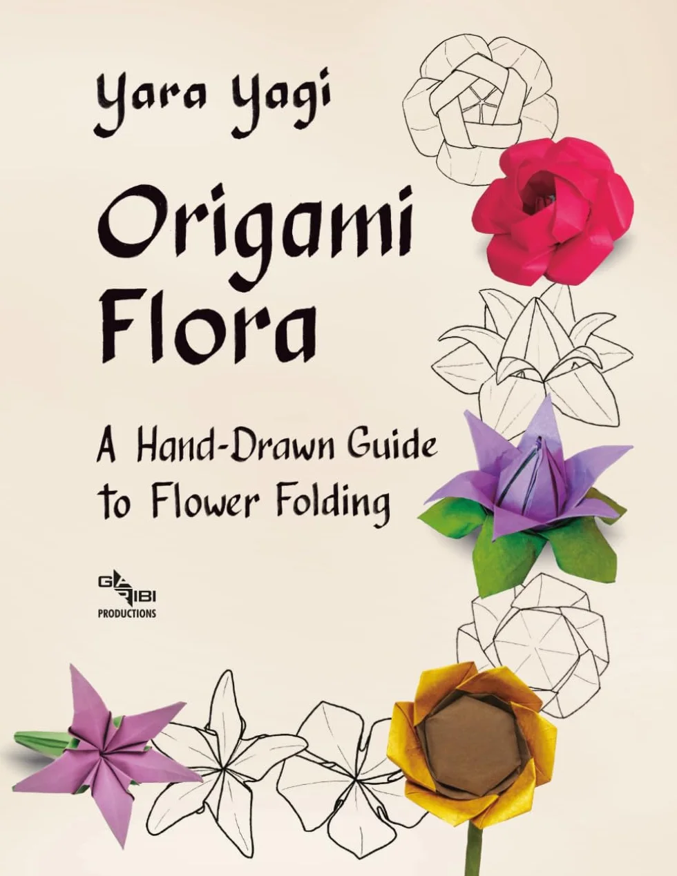 Origami Flora: A Hand-Drawn Guide to Flower Folding