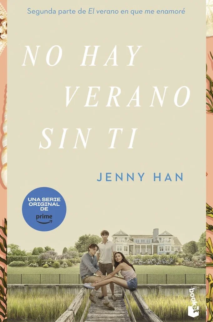 No hay verano sin ti: Trilogía El verano en que me enamoré 2