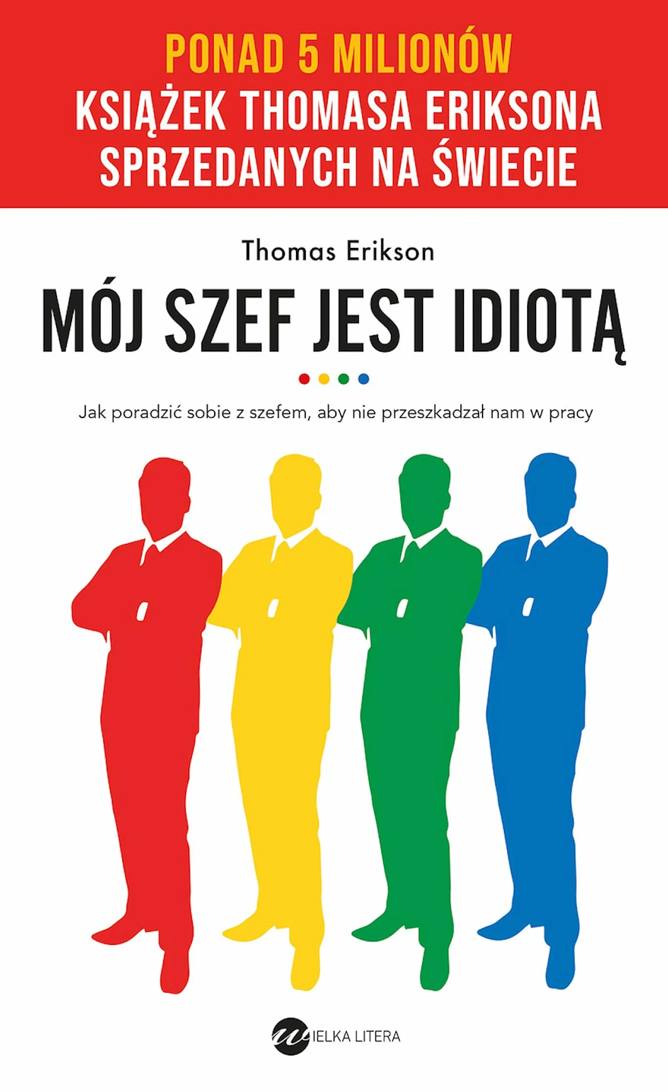 MÓJ SZEF JEST IDIOTĄ wyd.3