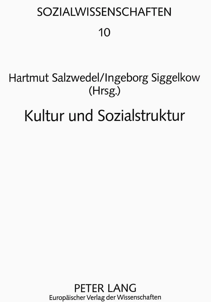 Kultur Und Sozialstruktur: 10