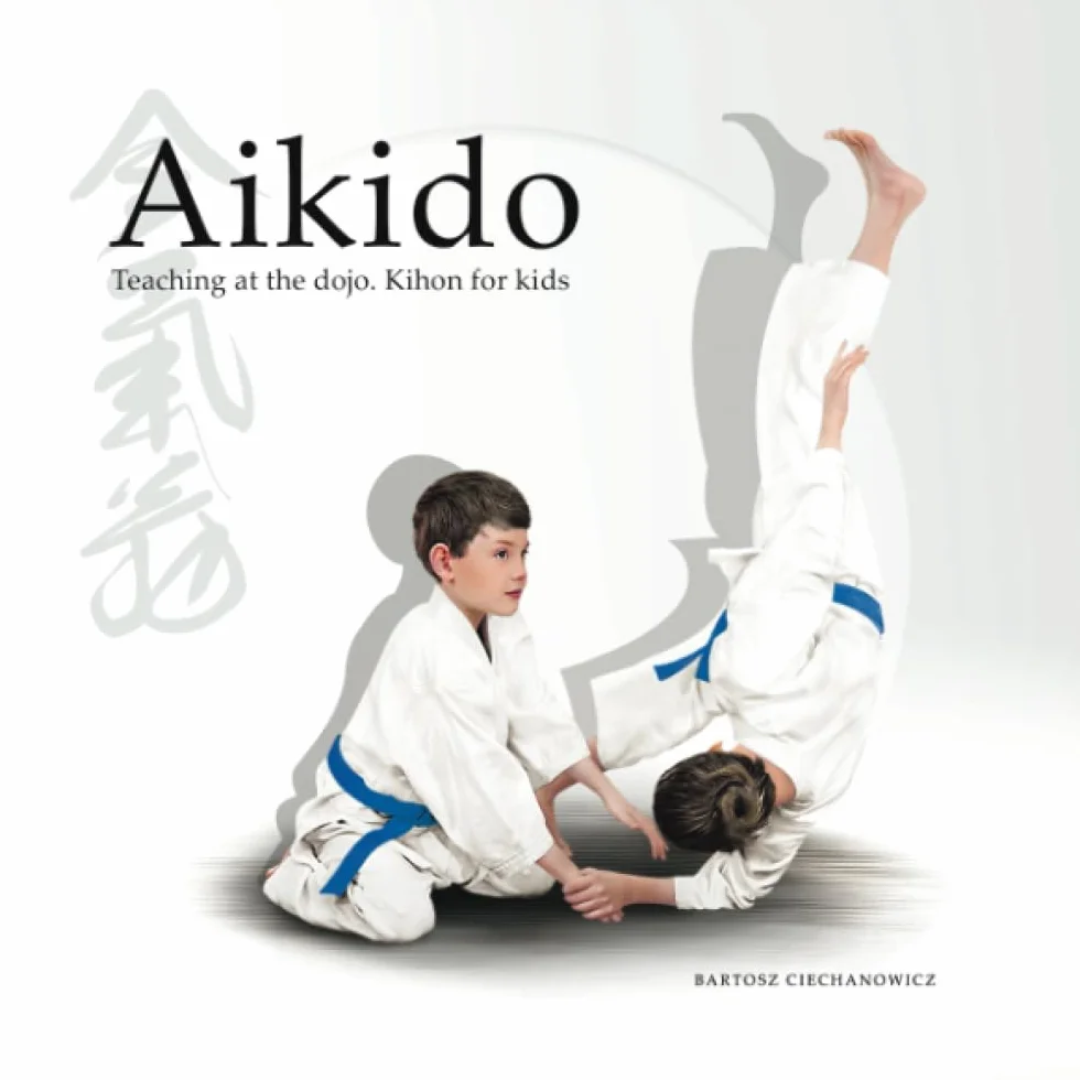 Aikido. Teaching at the Dojo. Kihon for Kids