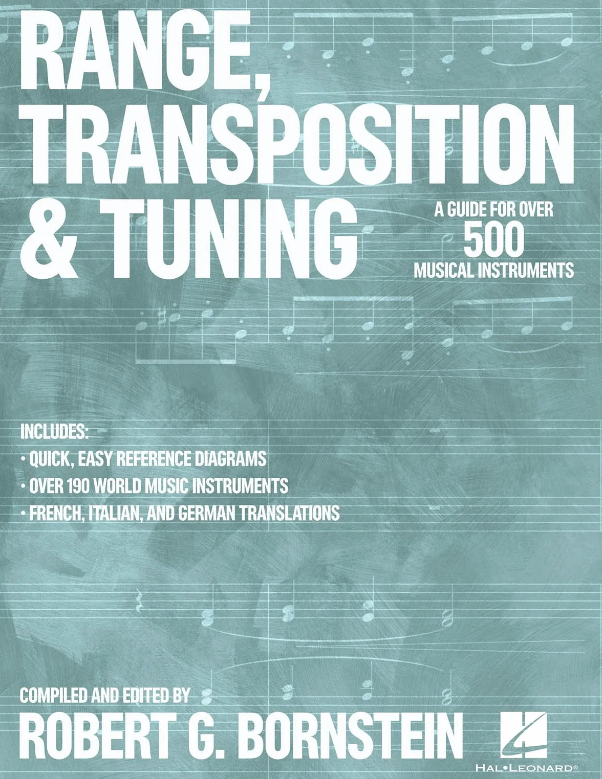 Range, transposition and tuning: A Guide for Over 500 Musical Instruments