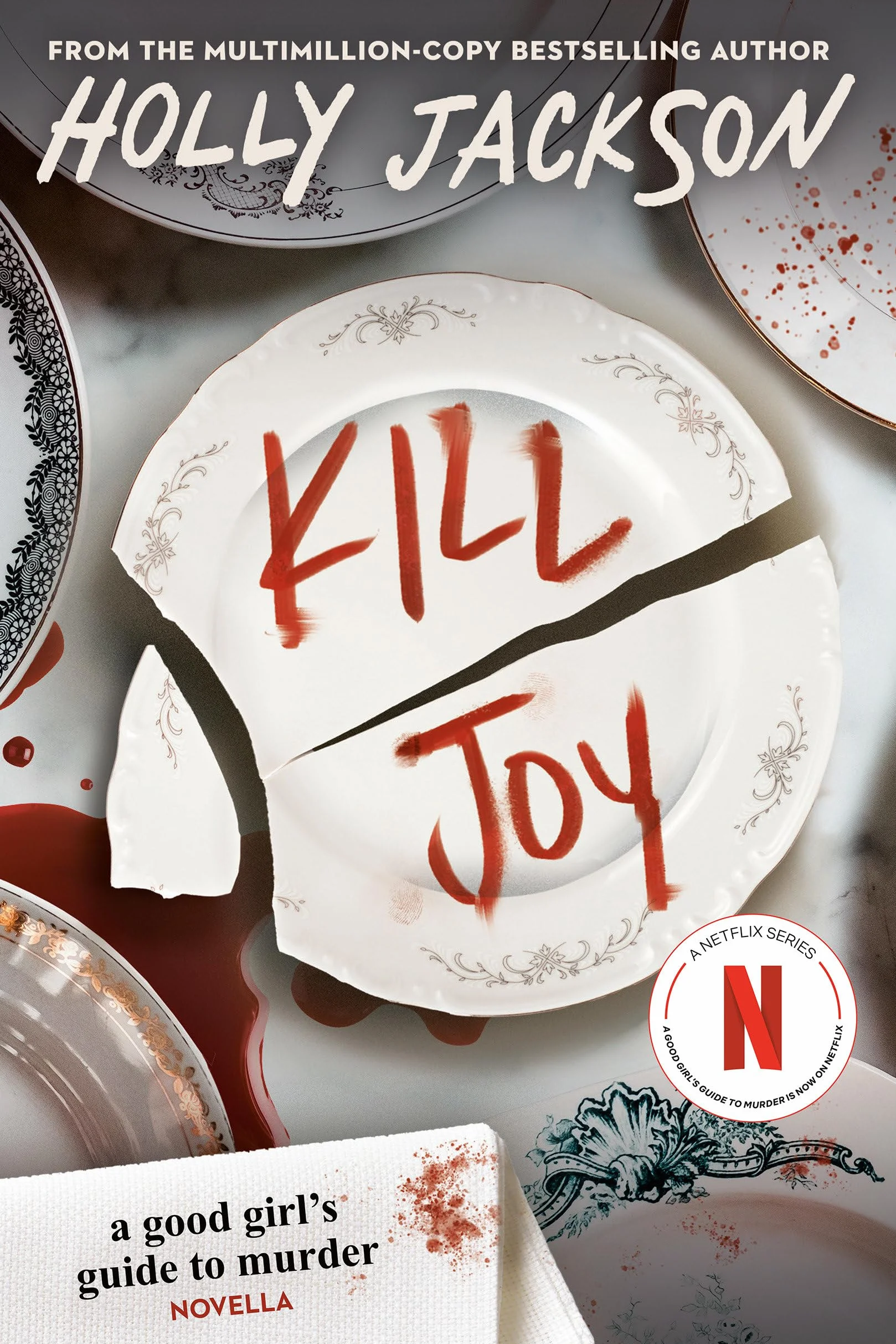 Kill Joy: A Good Girl's Guide to Murder Novella