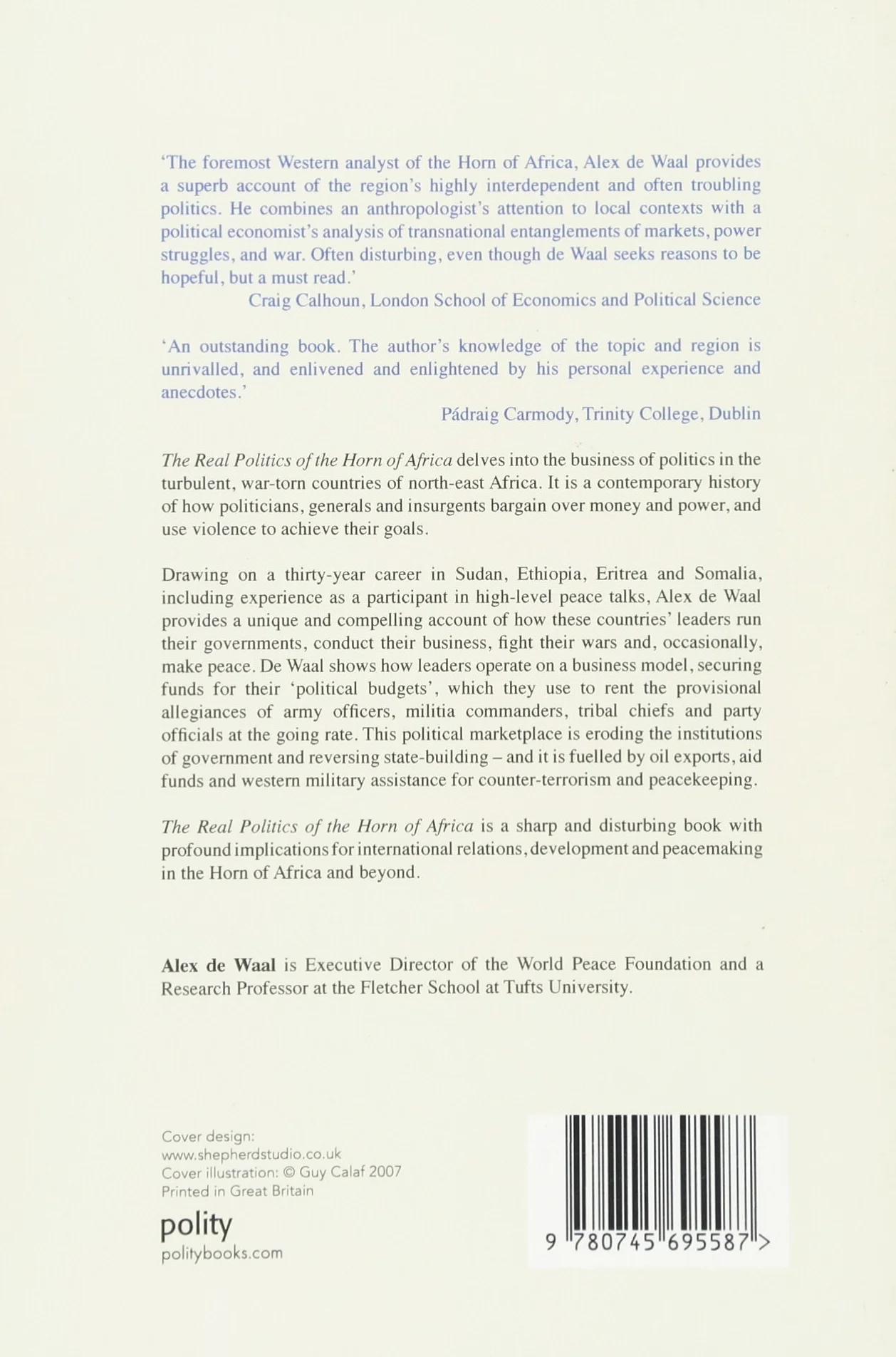 The Real Politics of the Horn of Africa: Money, War and the Business of Power