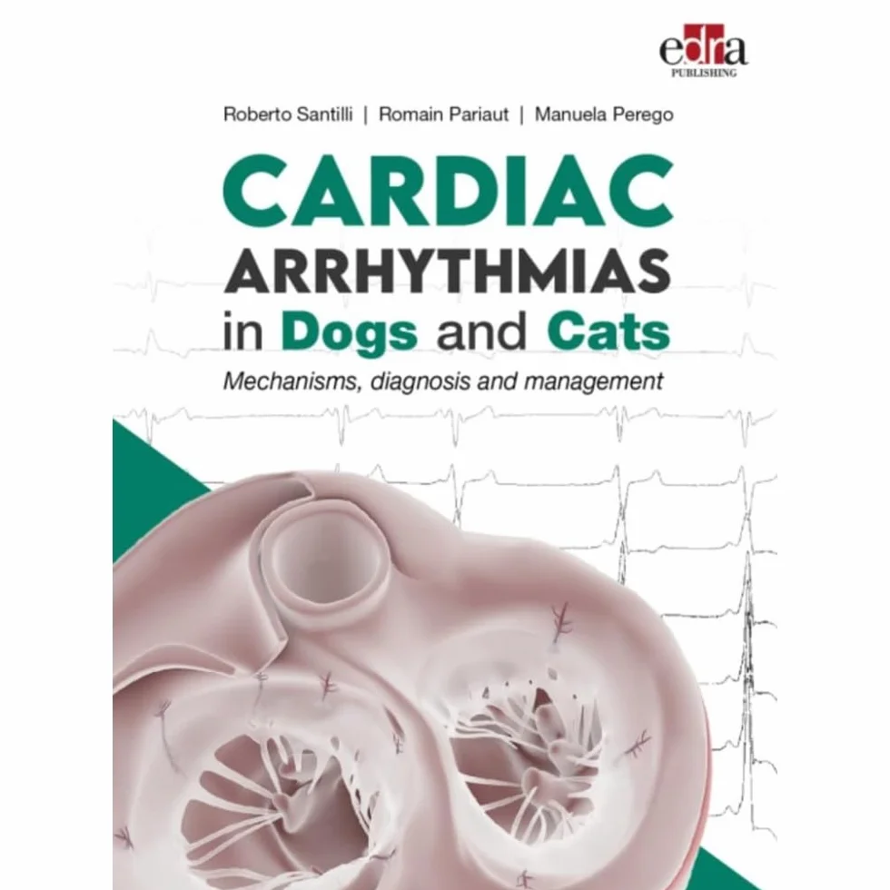 Cardiac Arrhythmias in Dogs and Cats: Mechanisms, diagnosis and management