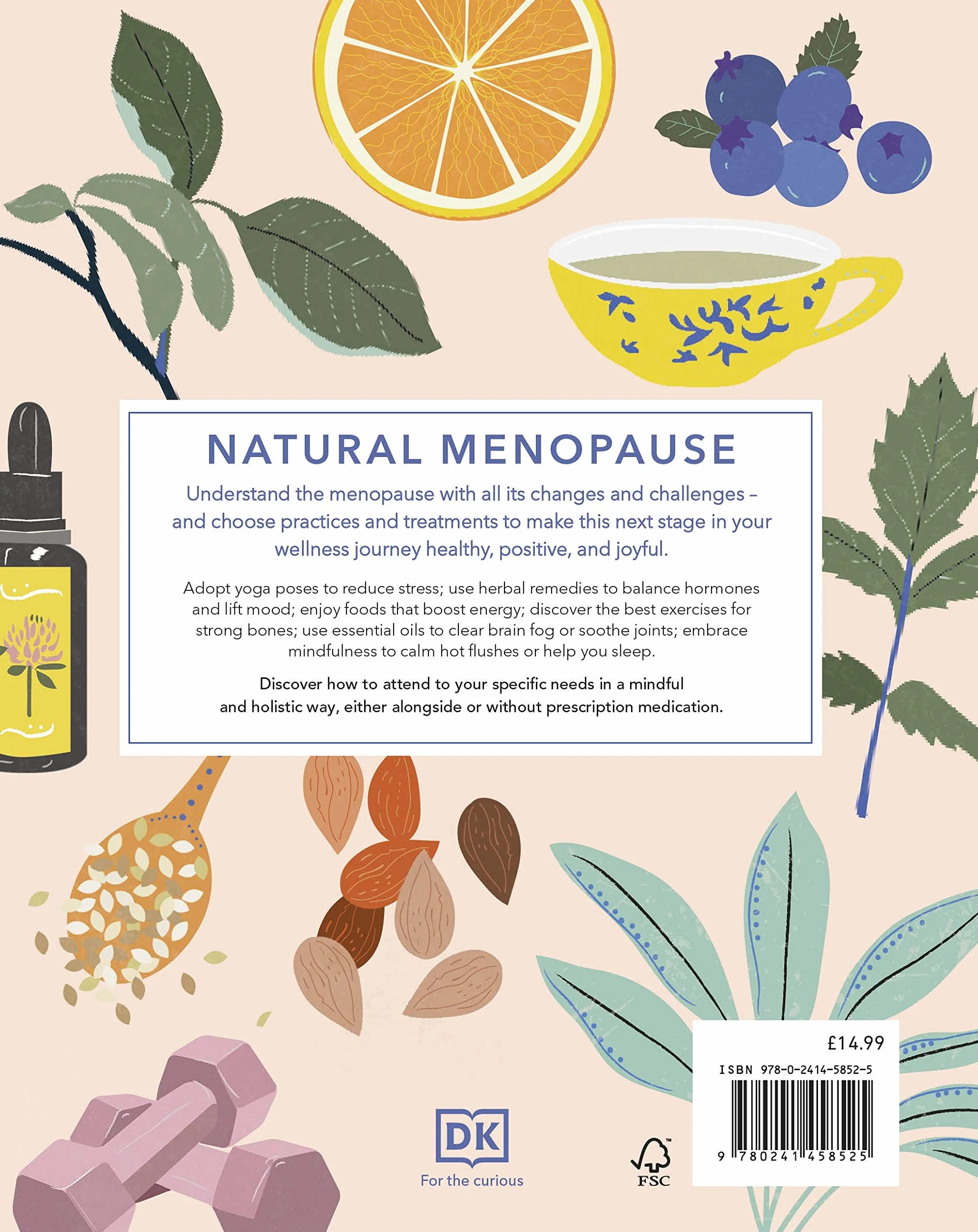 Natural Menopause: Herbal Remedies, Aromatherapy, CBT, Nutrition, Exercise, HRT for Perimenopause