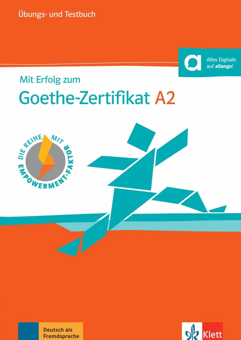 Mit Erfolg zum Goethe-Zertifikat A2: Ubungs- und Testbuch mit Audio-CD