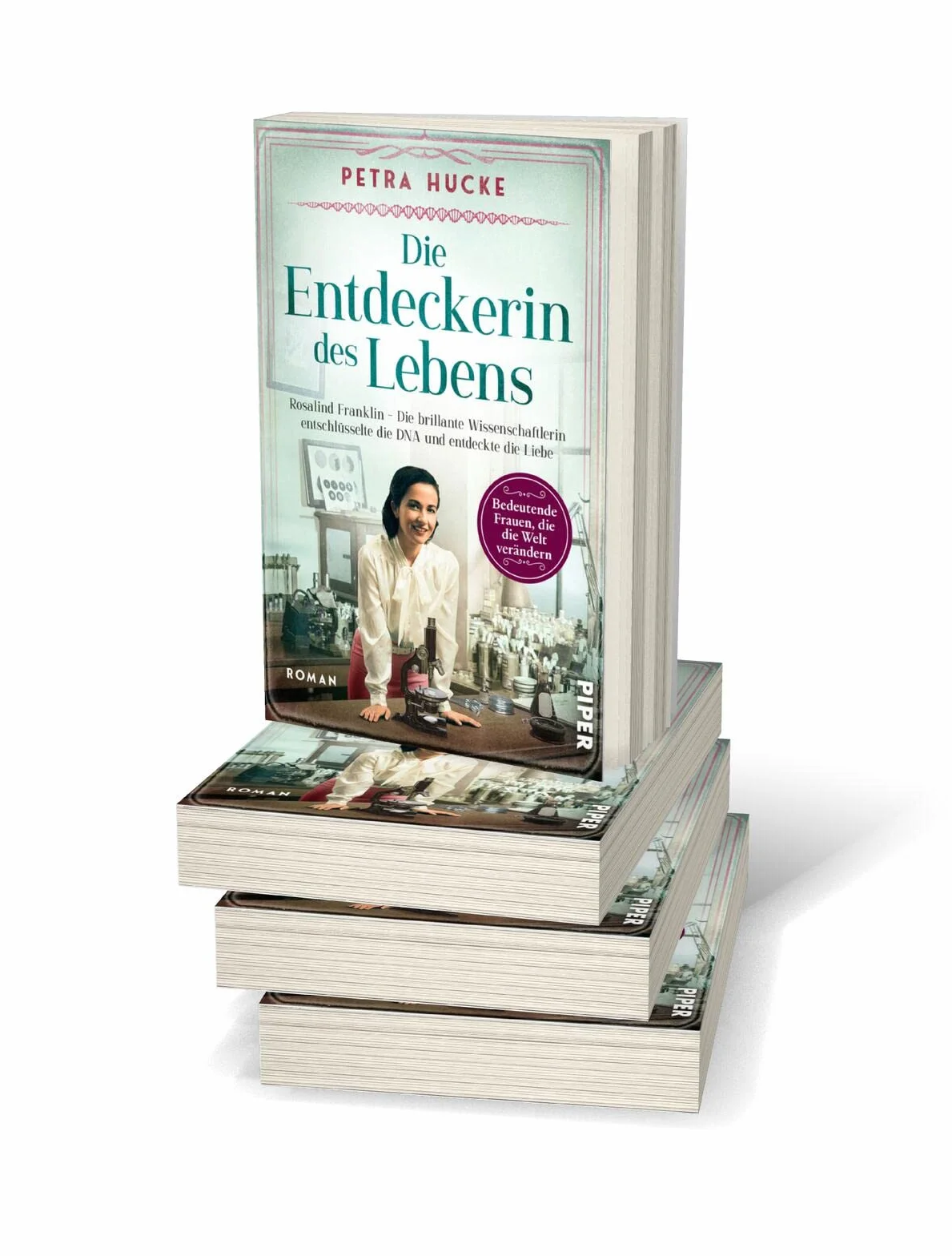 Die Entdeckerin des Lebens: Rosalind Franklin - Die brillante Wissenschaftlerin entschlüsselte die DNA und entdeckte die Liebe | Historischer Roman: 19