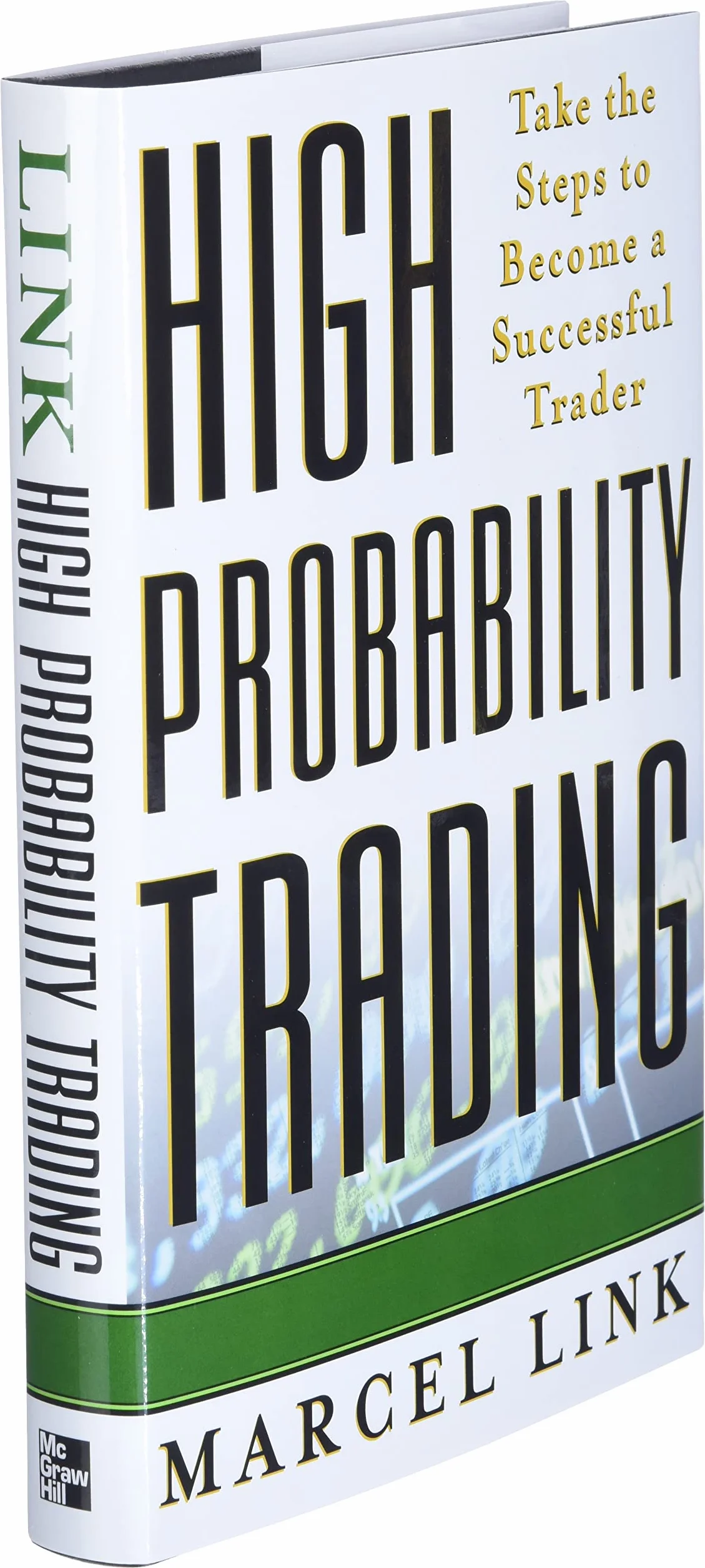 High Probability Trading: Steps to Become a Successful Trader